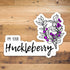 I'm Your Huckleberry Sticker