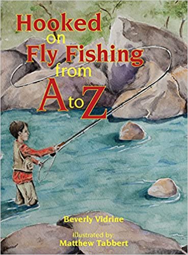 Hooked on Fishing from A to Z