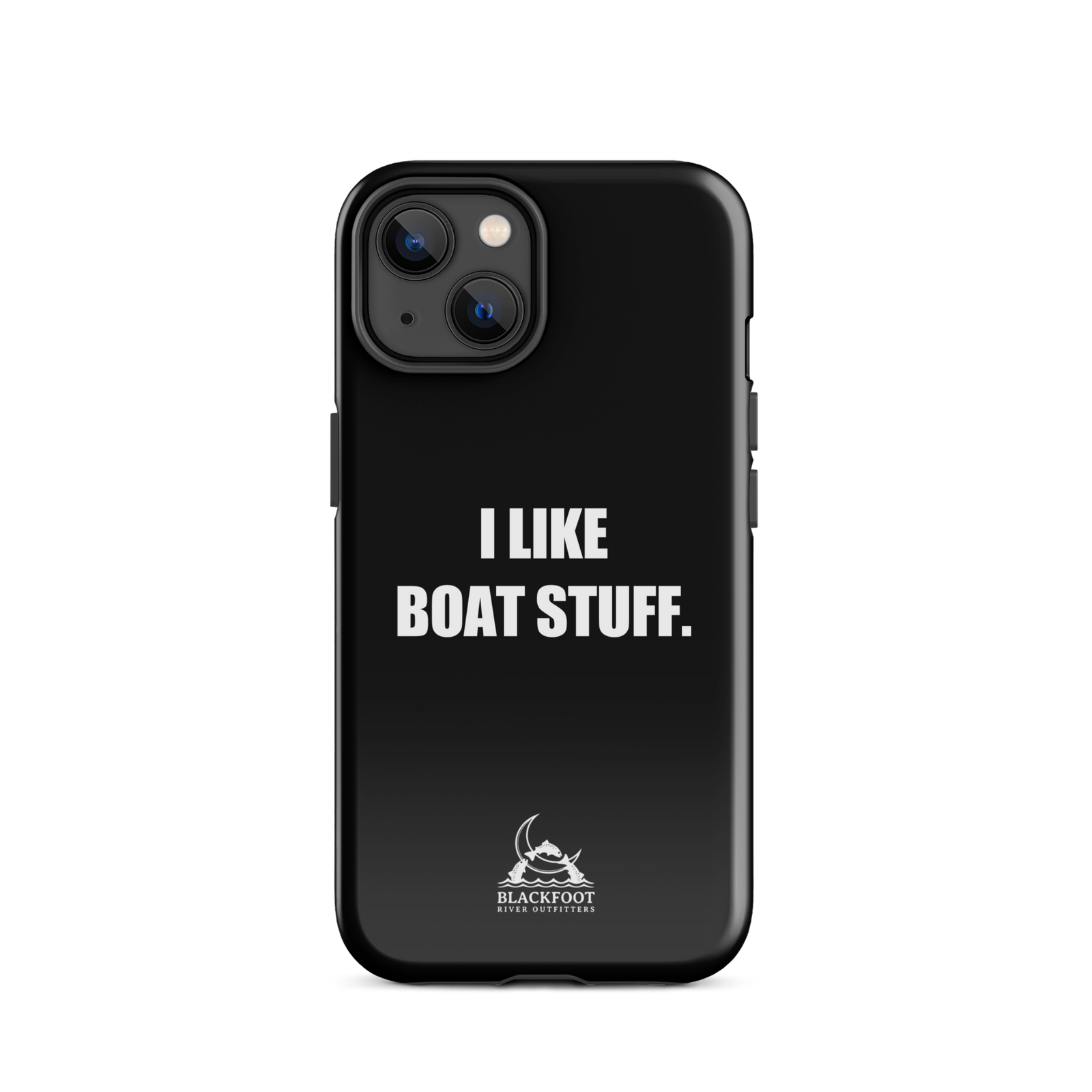 I Like Boat Stuff Tough Case for iPhone®