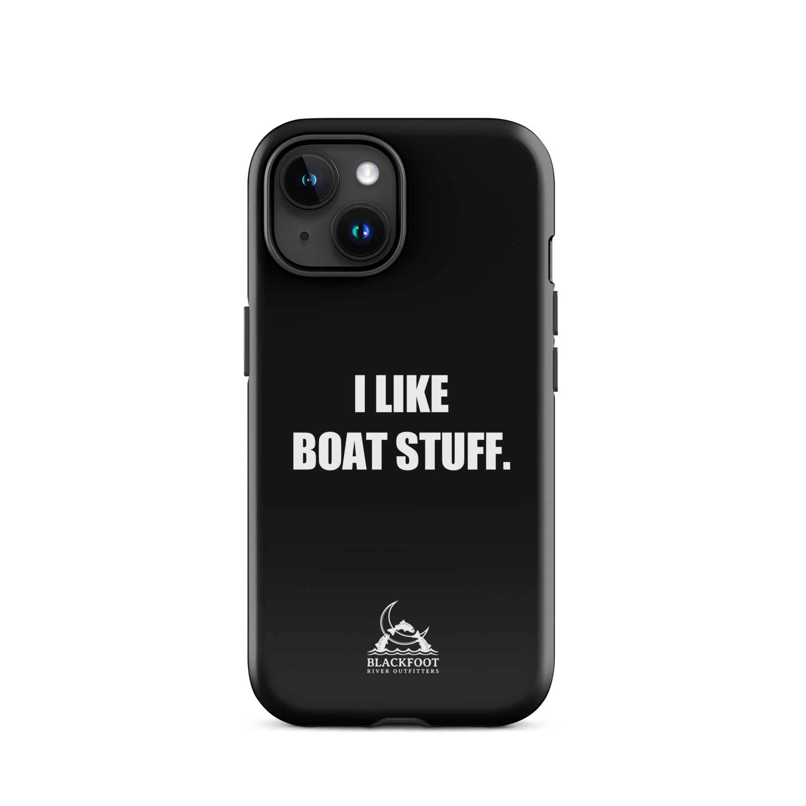 I Like Boat Stuff Tough Case for iPhone®