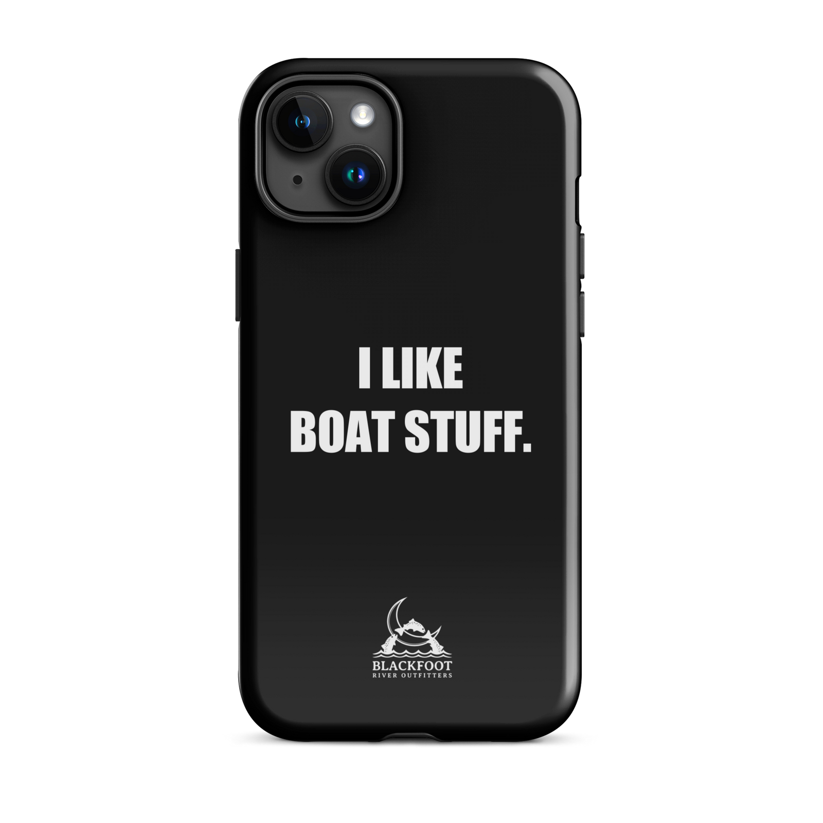 I Like Boat Stuff Tough Case for iPhone®
