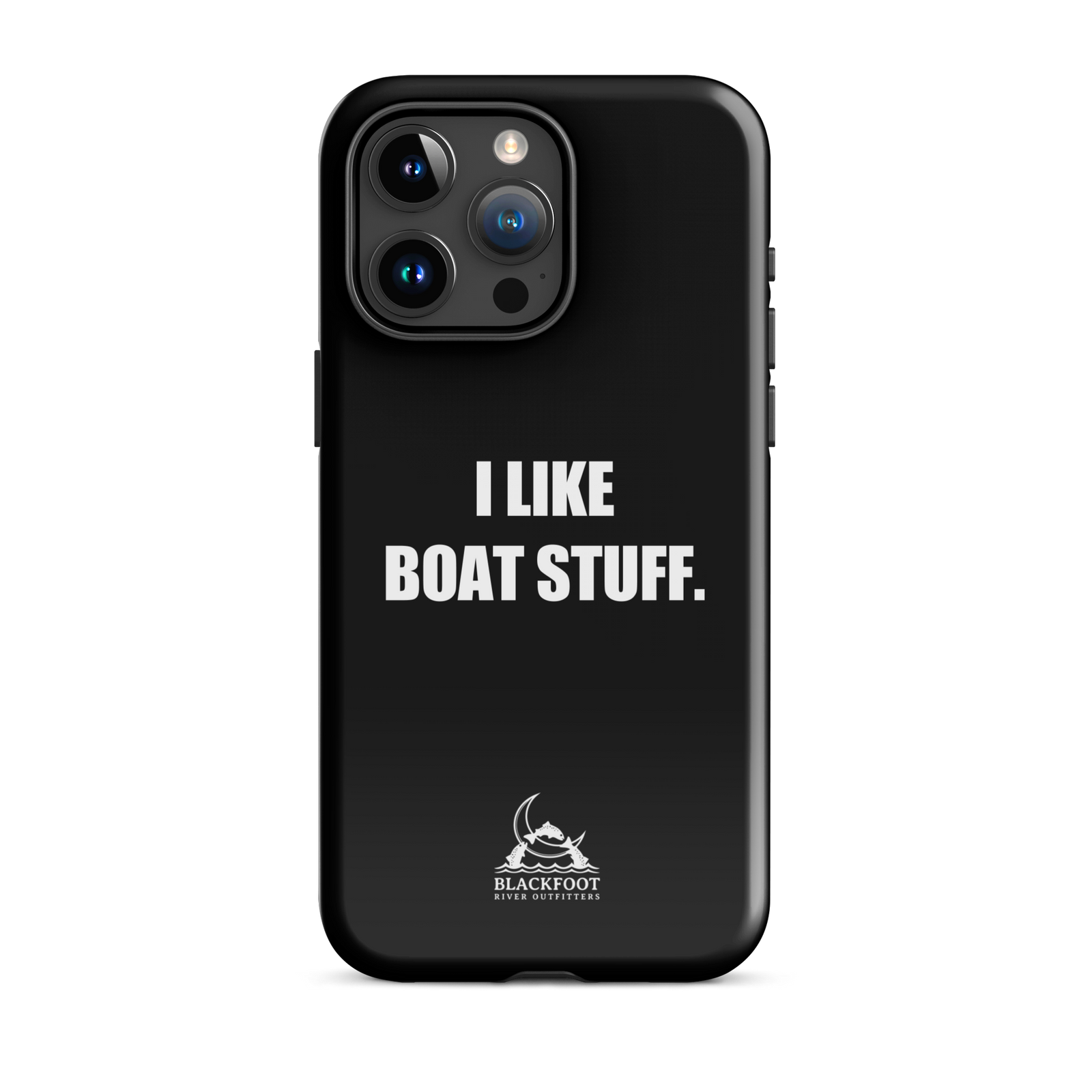 I Like Boat Stuff Tough Case for iPhone®