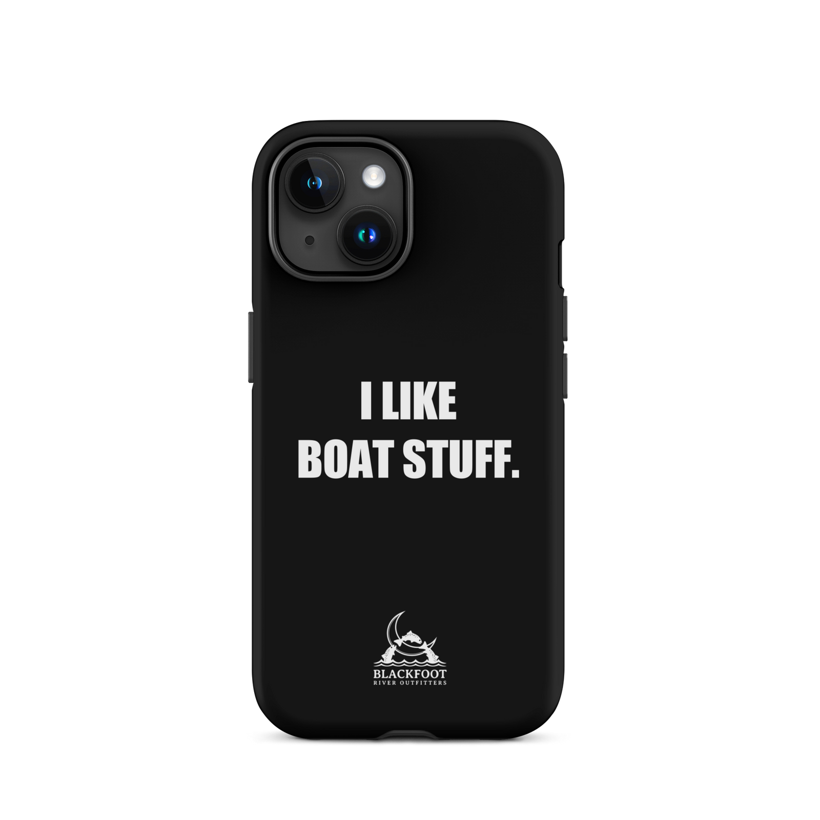I Like Boat Stuff Tough Case for iPhone®