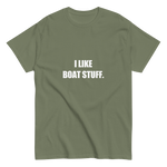 I Like Boat Stuff Tee