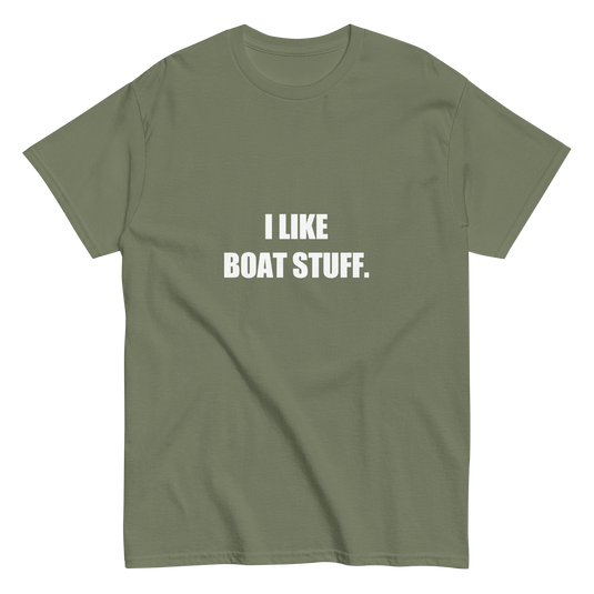 I Like Boat Stuff Tee