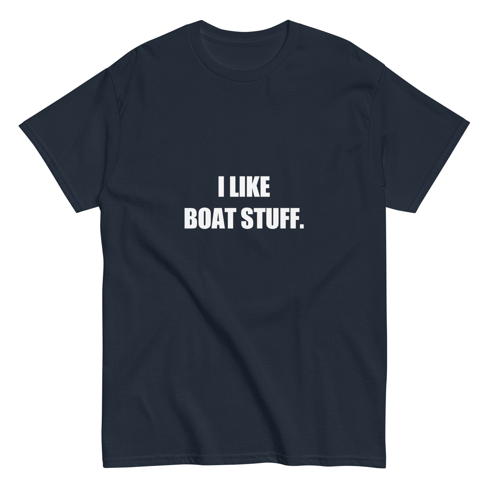 I Like Boat Stuff Tee
