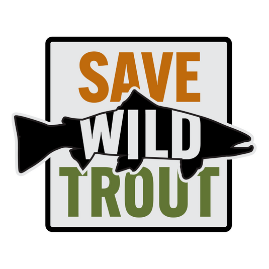 Save Wild Trout Sticker