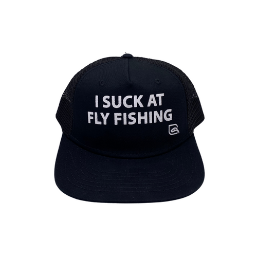 @HugeFlyFisherman I Suck at Fly Fishing Trucker Hat