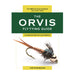 The Orvis Fly-Tying Guide by Tom Rosenbauer