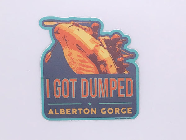 Alberton Gorge I Got Dumped Sticker